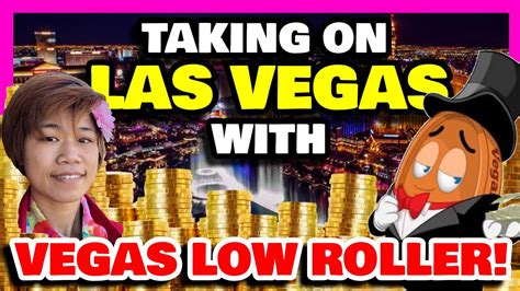 vegas low roller youtube new